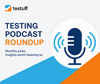Testing Podcasts